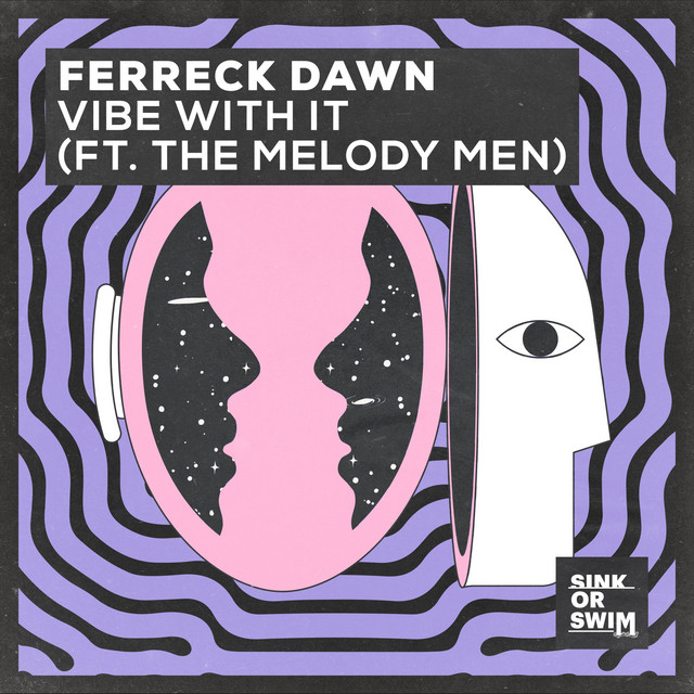 Ferreck Dawn Feat. The Melody Men